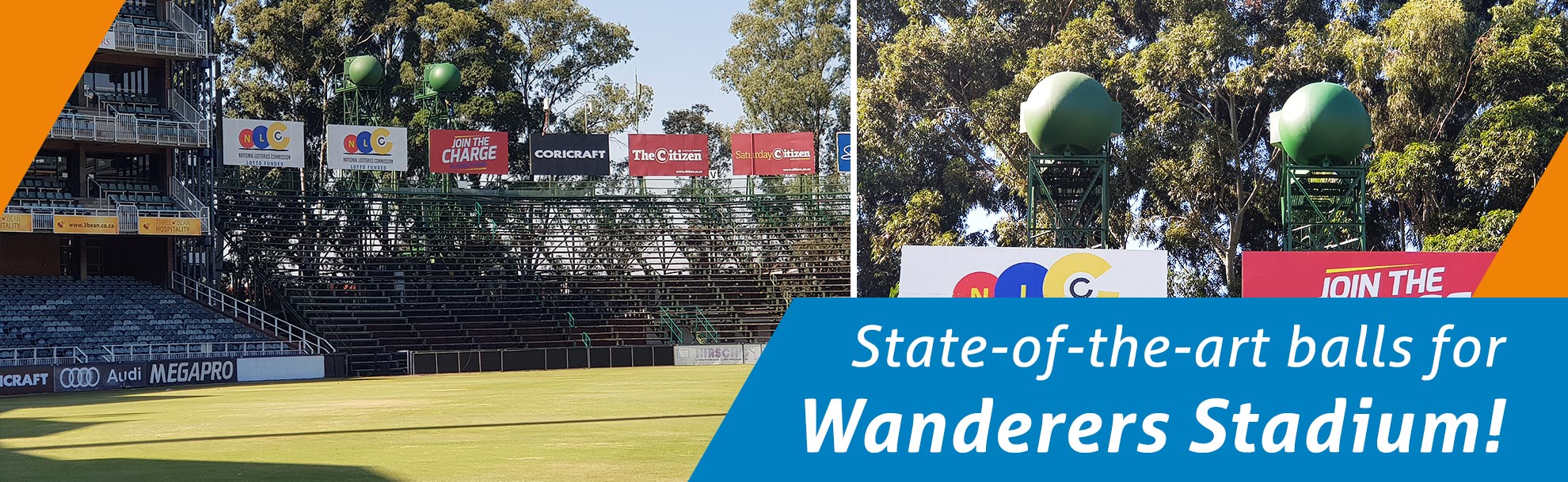 State-of-the-art balls for Wanderers Stadium!